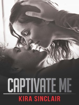 cover image of Captivate Me